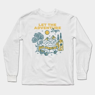 Let The Adventure Begin Long Sleeve T-Shirt